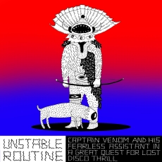 unstable routine captain venom and his fearless assistant in a great quest for lost disco thrill