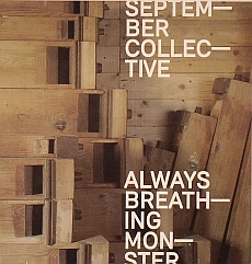 September Collective Always Breathing Monster