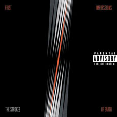 THE STROKES First Impressions of Earth