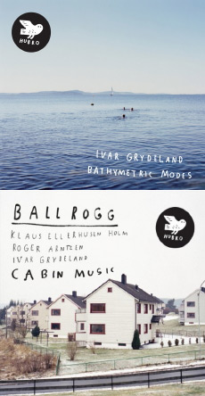 IVAR GRYDELAND / BALLROGG Bathymetric Modes / Cabin Music