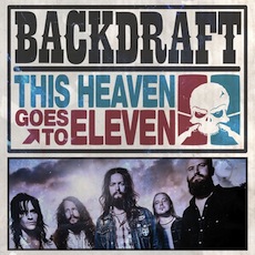 Backdraft This Heaven Goes To Eleven
