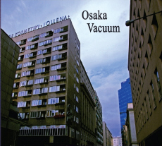 OSAKA VACUUM Emerging View
